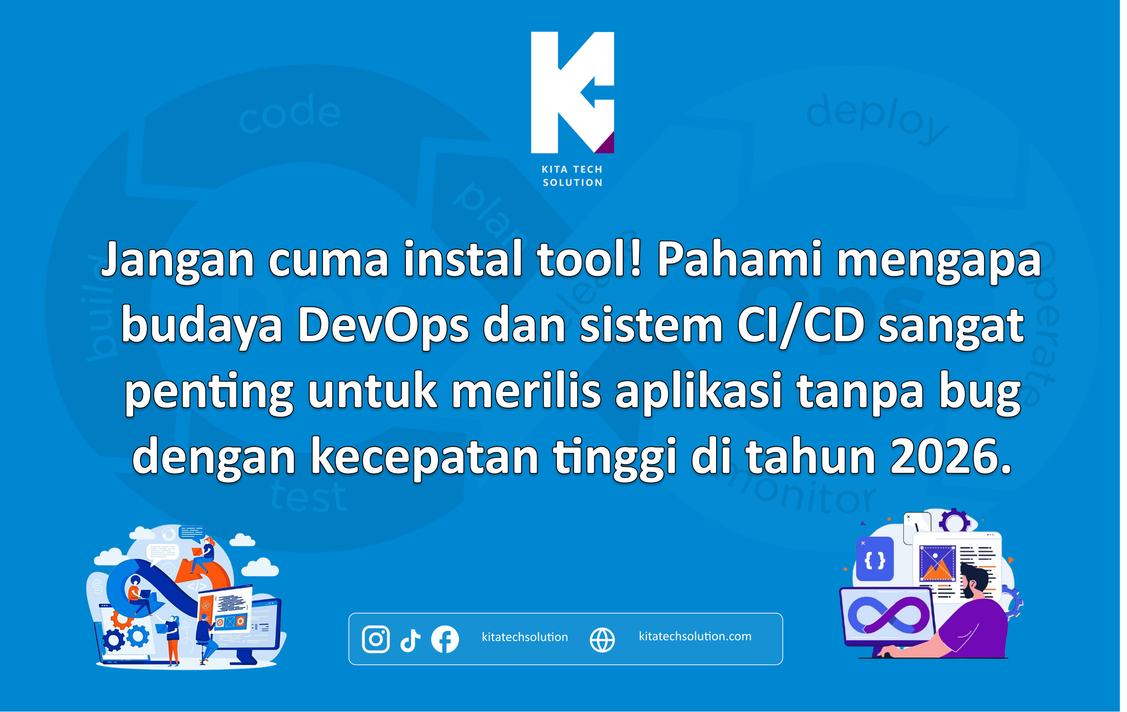DevOps Bukan Sekadar Tool: Mengapa Budaya Kolaborasi Adalah Kunci Kecepatan Rilis Produk